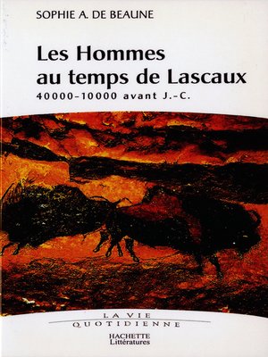 cover image of Les hommes au temps de Lascaux